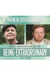 The Importance of Being Extraordinary