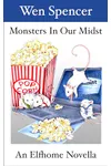 Monsters In Our Midst