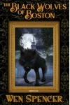 The Black Wolves of Boston