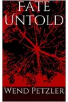 Fate Untold