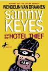 Sammy Keyes and the Hotel Thief