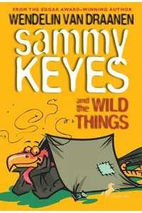 Sammy Keyes and the Wild Things