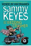 Sammy Keyes and the Wedding Crasher