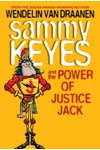 Sammy Keyes and the Power of Justice Jack