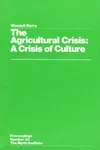 The Agricultural Crisis