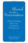 Blessed are the Peacemakers