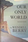 Our Only World
