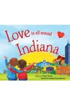 Love Is All Around Indiana