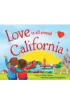 Love Is All Around California