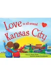 Love Is All Around Kansas City