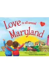 Love Is All Around Maryland