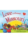 Love Is All Around Missouri