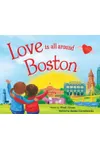 Love Is All Around Boston