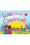 Love Is All Around Cincinnati