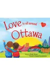 Love Is All Around Ottawa