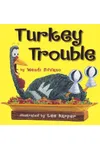 Turkey Trouble