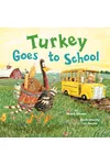 Turkey Goes to School