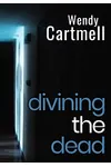 Divining the Dead