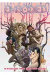 Embodied Vol. 1 #1: An Intersectional Feminist Comics Poetry Anthology