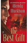 The Best Gift (As: Wendy Markham)