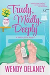 Trudy, Madly, Deeply