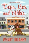 Dogs, Lies, and Alibis