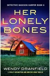 Her Lonely Bones
