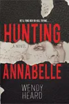 Hunting Annabelle