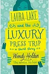 Laura Lake and Luxury Press Trip