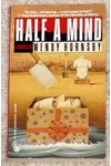Half a Mind