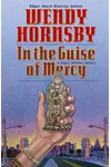 In the Guise of Mercy