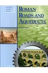 Roman Roads And Aqueducts