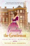 Evading The Gentleman