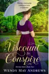 A Viscount to Conspire