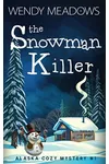 The Snowman Killer