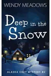 Deep in the Snow