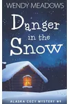 Danger in the Snow