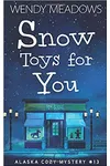 Snow Toys for You