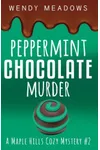 Peppermint Chocolate Murder