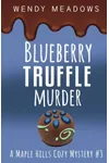Blueberry Truffle Murder