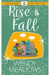 Rise & Fall