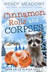 Cinnamon Rolls and Corpses