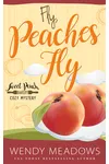 Fly, Peaches Fly