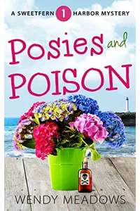 Posies and Poison
