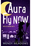 Aura Fly Now