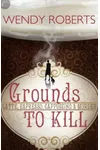 Grounds to Kill