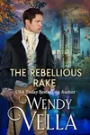The Rebellious Rake
