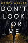 Don't Look for Me