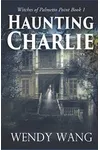 Haunting Charlie