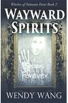 Wayward Spirits